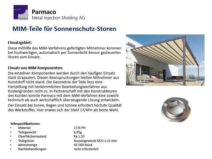 MIM-Teile für Sonnenschutz-Storen